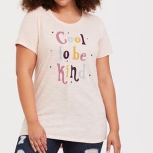 NWT!! Torrid Cool To Be Kind Slim Fit Crew Tee